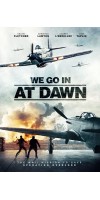 We Go in at DAWN (2020 - English)